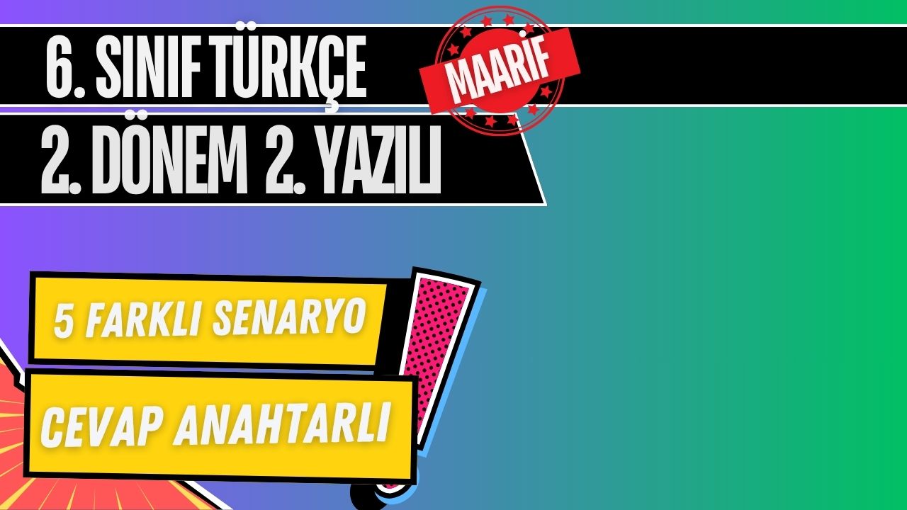 6. Sınıf Türkçe 2. Dönem 2. Yazılı Örnekleri PDF