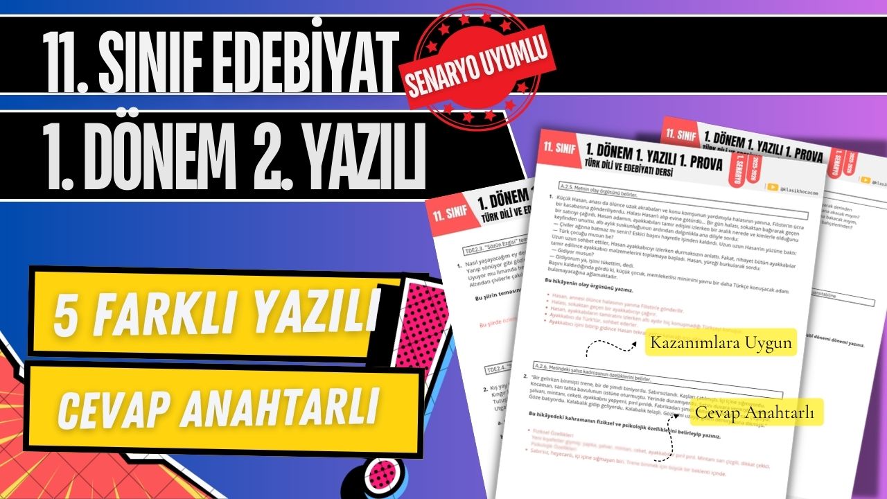 11. Sınıf Edebiyat 1. Dönem 1. Yazılı