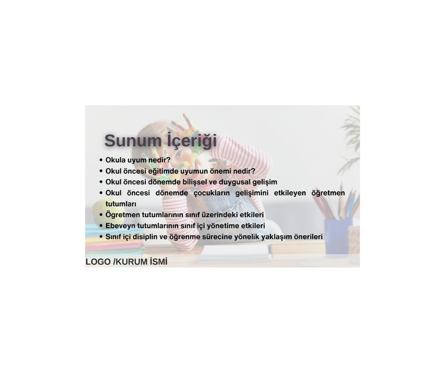 Okula Uyum Süreci ve Öğretmen Tutumlarının Etkileri - PowerPoint Sunumu