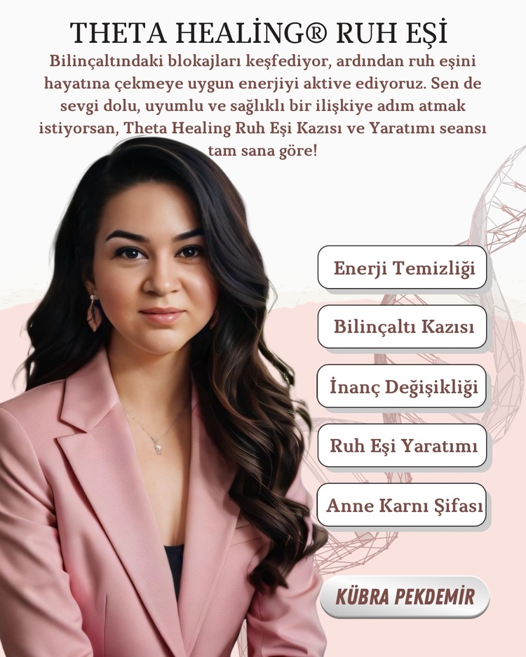 Theta Healing Ruh Eşi Seansı ve Ruh Eşi Yaratımı