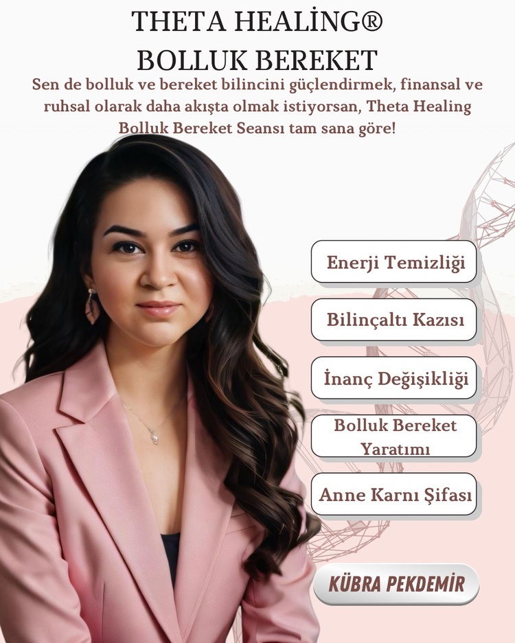 Theta Healing Bolluk Bereket Seansı ve Yaratımı