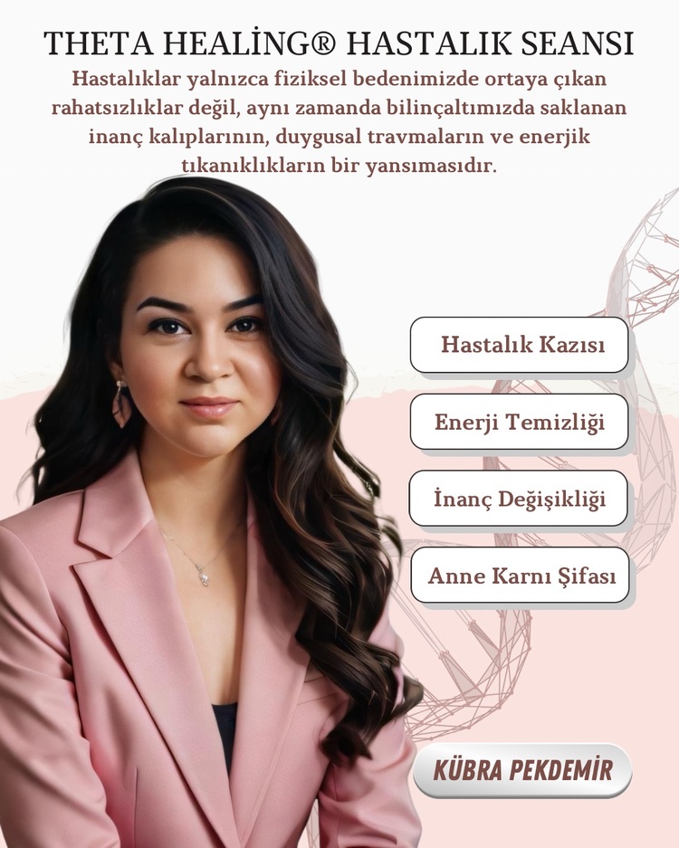Theta Healing Hastalık Kazısı