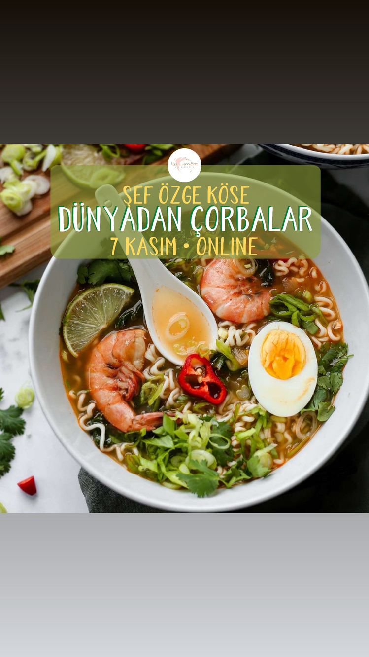ONLINE DÜNYADAN ÇORBALAR ATÖLYESİ - KAYITLI EĞİTİM