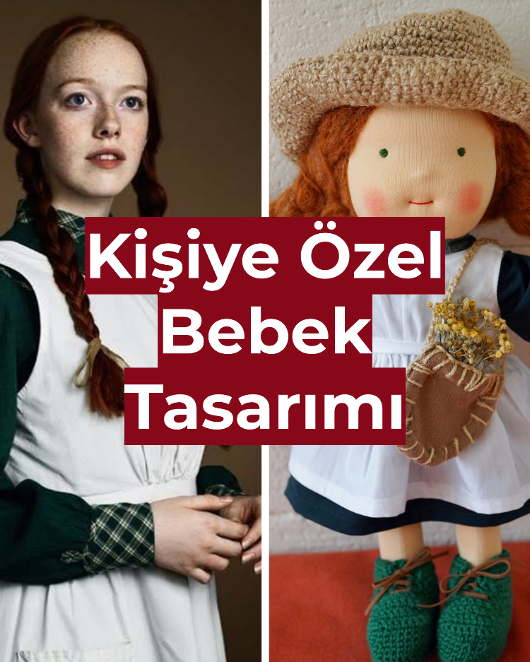 Kişiye Özel Oyuncak Bebek Tasarımı