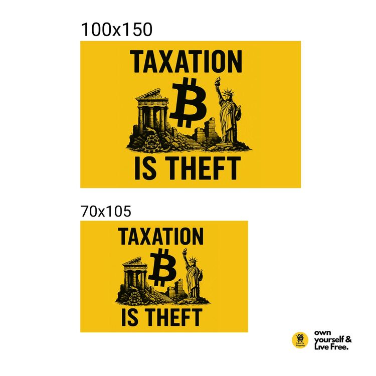 'TAXATION IS THEFT' | Sarı Bayrak