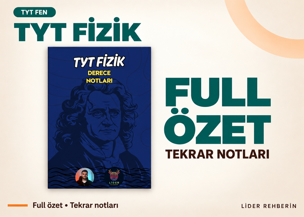 TYT FİZİK FULL TEKRAR NOTLARI | ÖZET