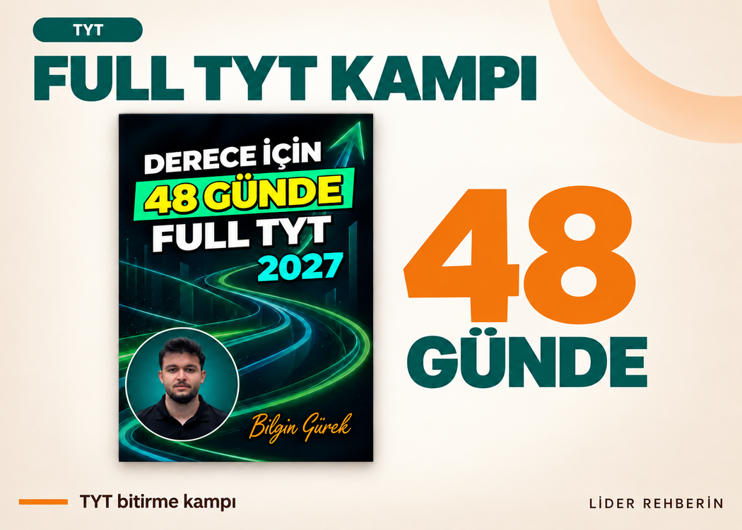 2027 BİLGİN GÜREK DERECE YAPTIRTACAK 48 GÜN TYT KAMPI / DİJİTAL KİTAP (PDF)