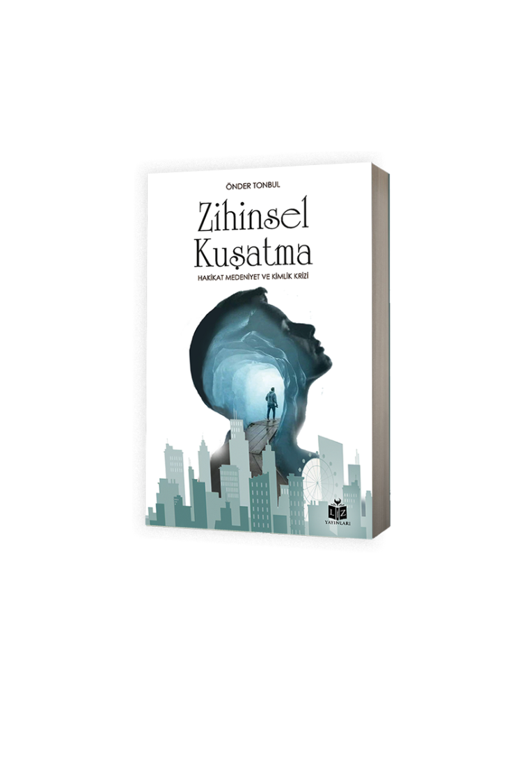 Zihinsel Kuşatma / Önder Tonbul