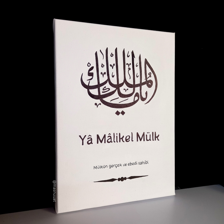 YA MÂLİKEL MÜLK 