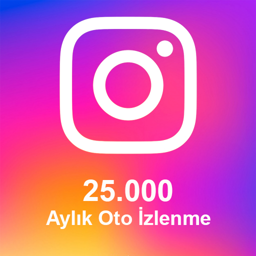 25.000 Oto İzlenme
