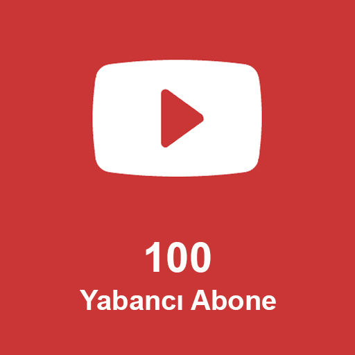 100 Yabancı Abone