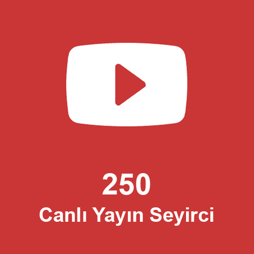 250 Canlı Yayın Seyirci