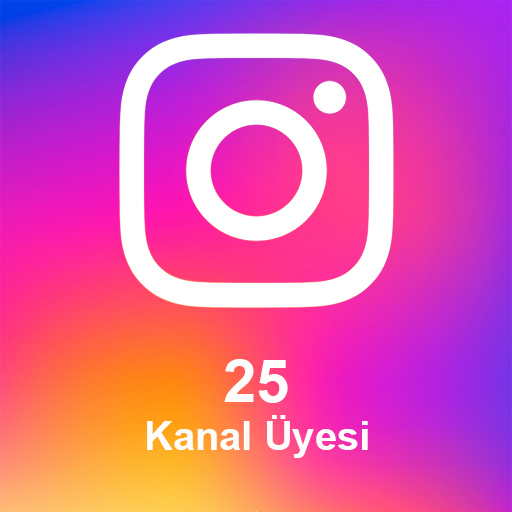 25 Kanal Üyesi