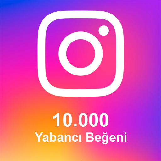 10.000 Yabancı Beğeni