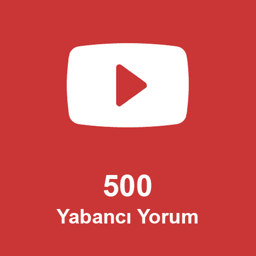 500 Yabancı Yorum
