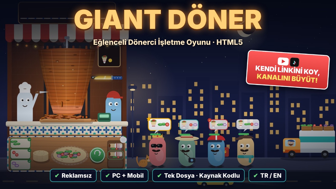 GIANT DÖNER – HTML5 DÖNERCİ İŞLETME OYUNU (KAYNAK KODLU)