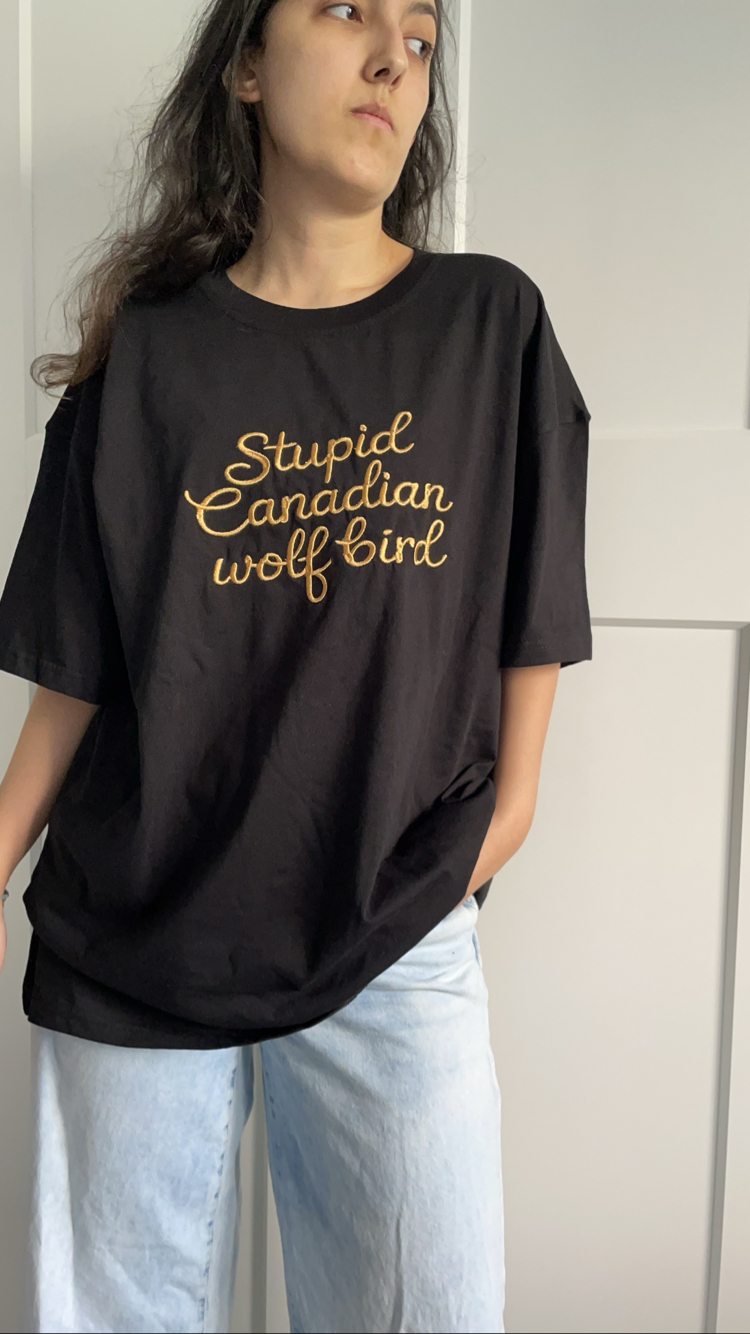 Stupid Canadian Nakışlı Tişört