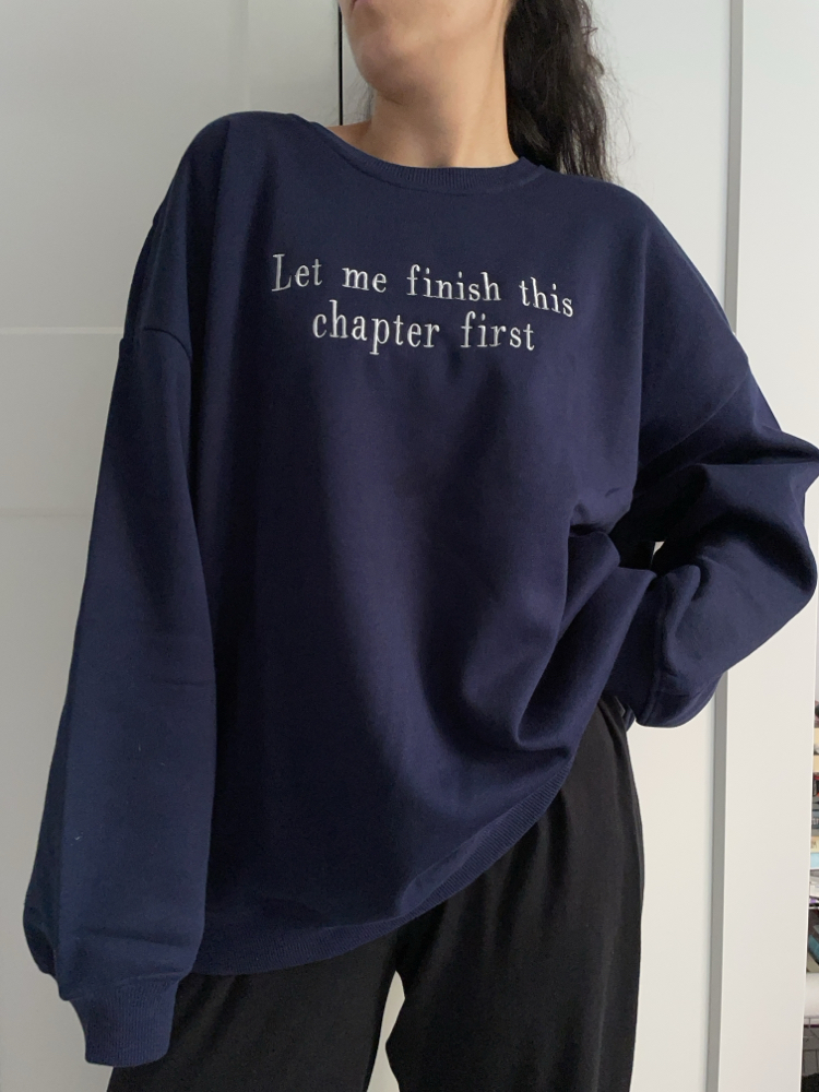 “Bir bölüm daha” Nakışlı Sweatshirt