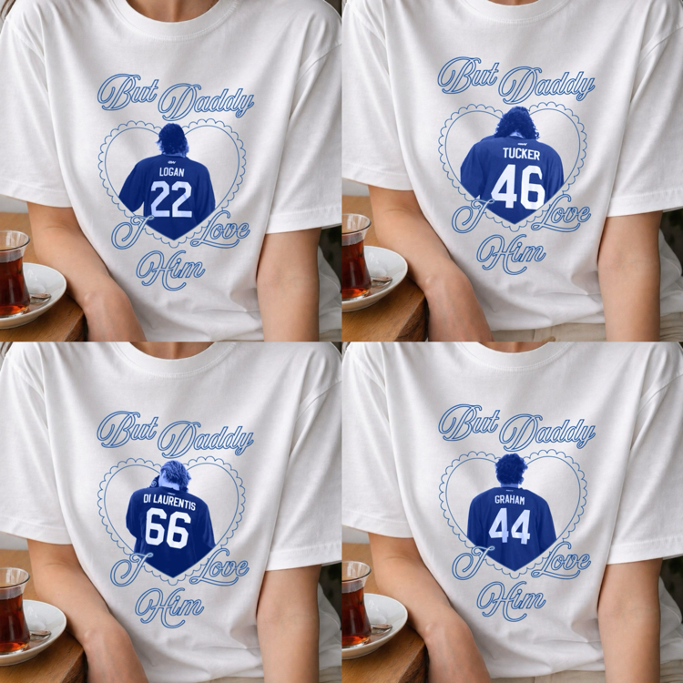 I love him tshirt