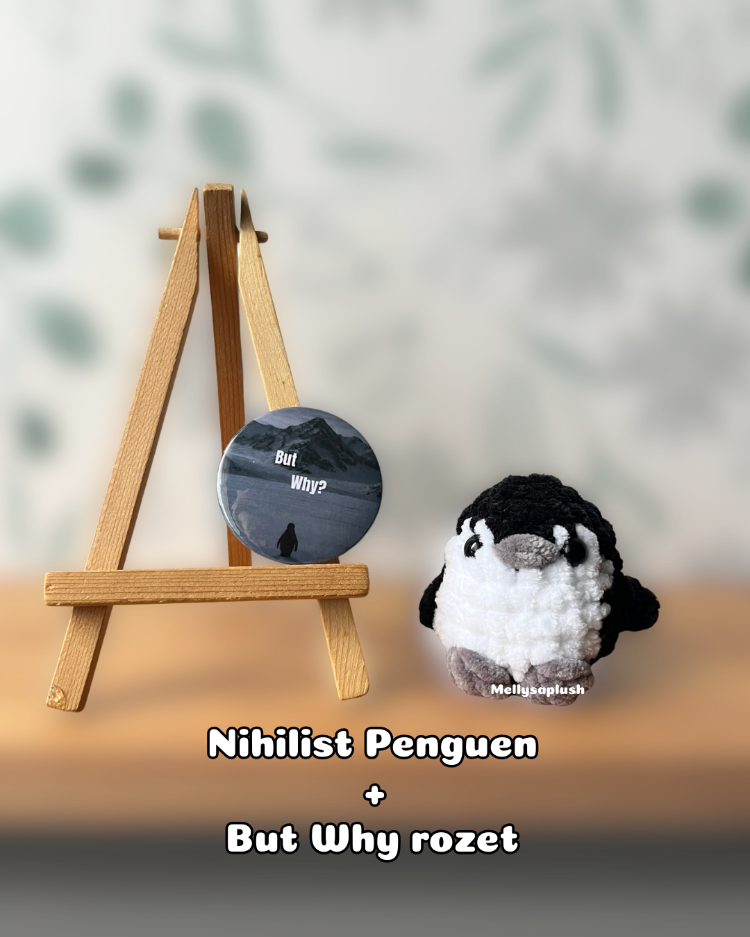 Nihilist Penguen - But Why Rozet ve Örgü ikilisi