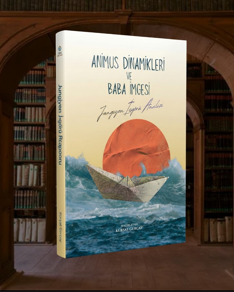 Animus Dinamikleri & Baba İmgesi – Jungiyen İçgörü Analizi