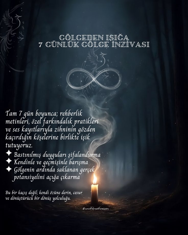 "Bir Ben Var Benden İçeri..."
7 Günlük Gölge İnzivası Farkındalık Yolculuğu