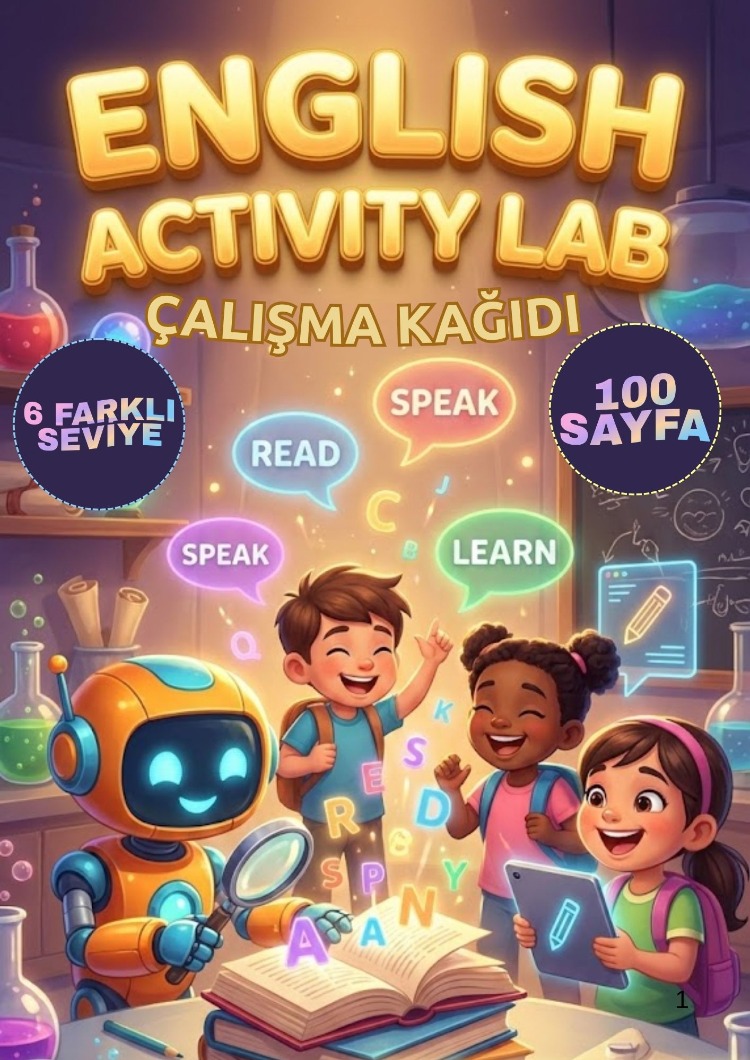 English Activity Lab - 100 SAYFA PDF ÇALIŞMA KAĞIDI