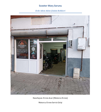 Scooter Marş Sorunu – Evde Adım Adım Çözüm Rehberi