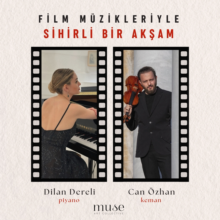 Film Müzikleriyle Sihirli Bir Akşam - Muse Art Collective Konseri