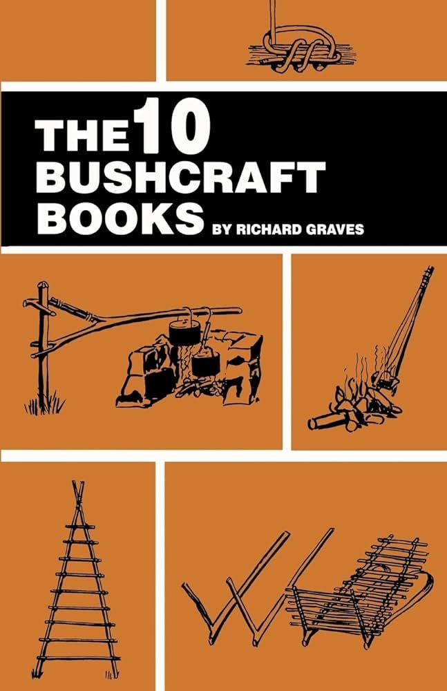 Richard Graves - The Ten Bushcraft Kitabı (Orman Zanaatı ve Hayatta Kalma Sanatı)