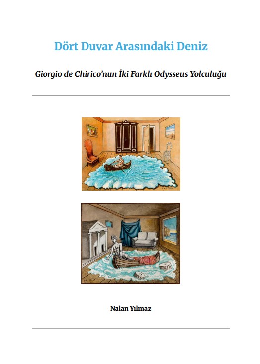  Dört Duvar Arasındaki Deniz: Giorgio de Chirico’nun İki Farklı Odysseus Yolculuğu