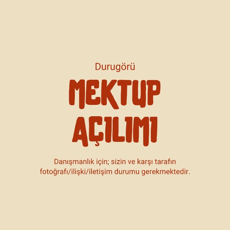 Mektup Açılımı | Durugörü