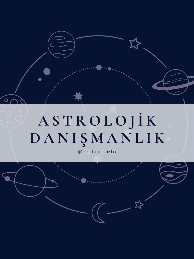 ASTROLOJİK DANIŞMANLIK