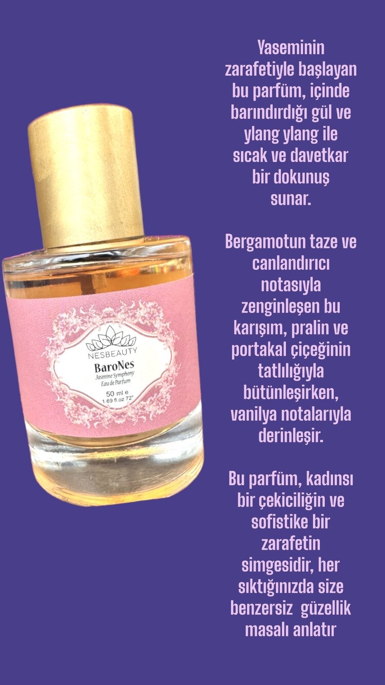 BARONES PARFÜM/ bir yasemin senfonisi
