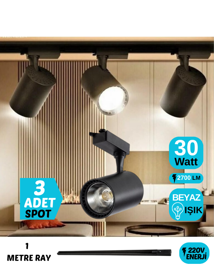 3’LÜ 30 WATT SİYAH KASA BEYAZ IŞIK RAY SPOT (3 ADET 30 WATT LED RAY SPOT LAMBA + 1 METRE)
