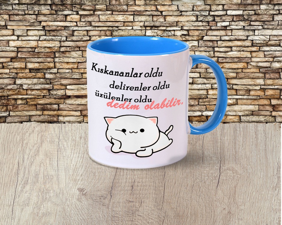 Üzülenler oldu dedim olabilir Kupa bardak