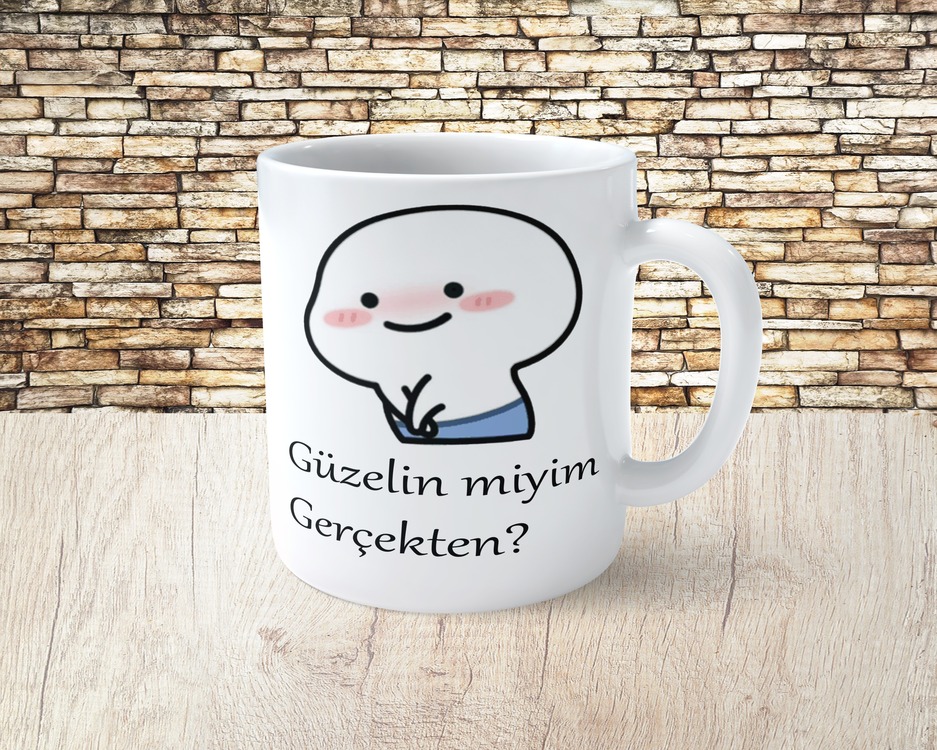 Güzelin miyim Gerçekten Kupa bardak