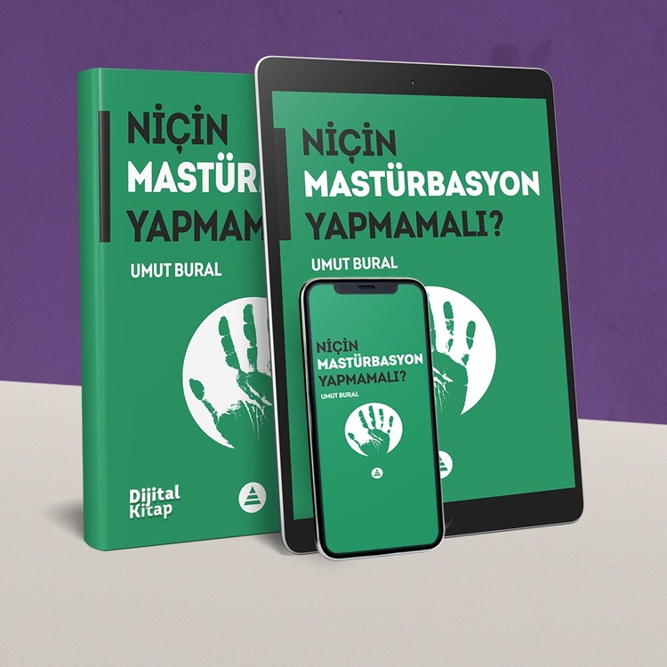 Niçin Mastürbasyon Yapmamalı? Dijital Kitabı