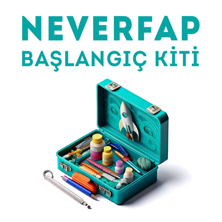 Neverfap Başlangıç Kiti - 2 Dijital Kitap + Eğitim Programı + 1 Aylık Whatsapp Üyeliği