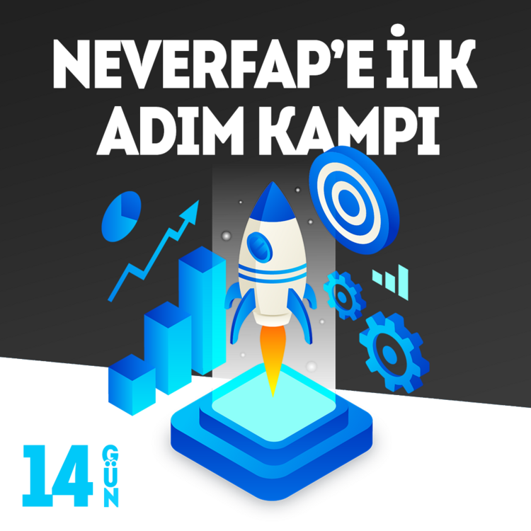 8 Mart 2024 - 14 Günlük - Neverfap İlk Adım Kampı