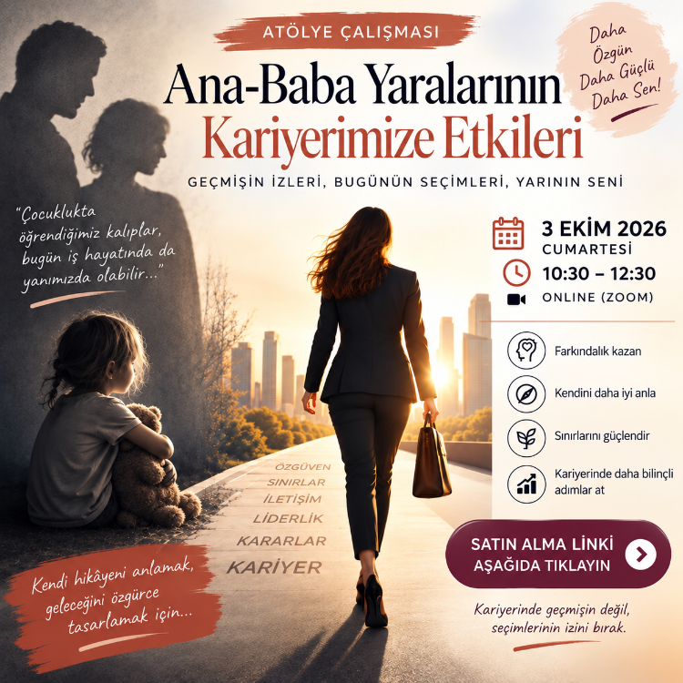 ANA-BABA Dinamiklerinin İş Yaşamına Etkileri