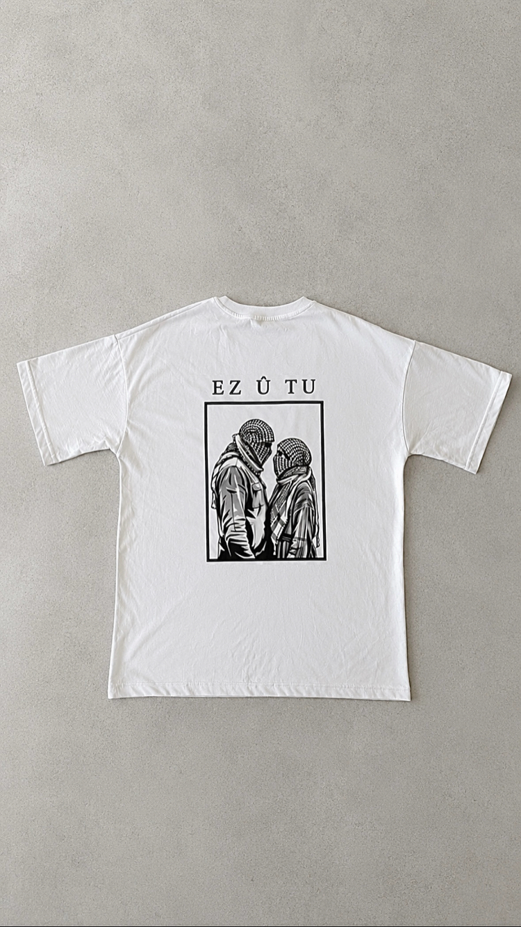 Ez û Tu t shirt