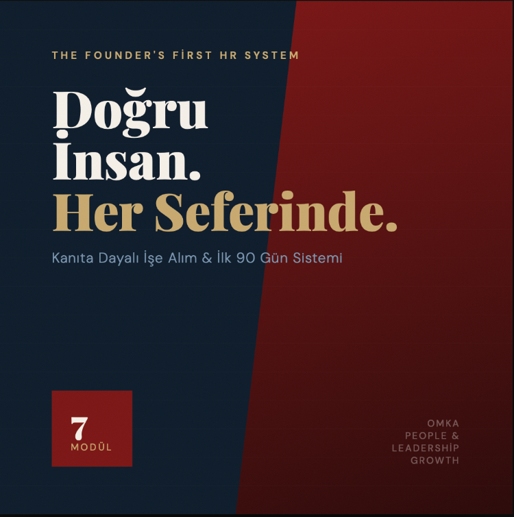 İşverenler için İK Başlangıç Kiti: Kanıta Dayalı İşe Alım & İlk 90 Gün Paketi