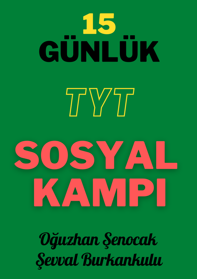 15 GÜNLÜK +17 NET TYT SOSYAL KAMPI - Şevval Burkankulu & Oğuzhan Şenocak