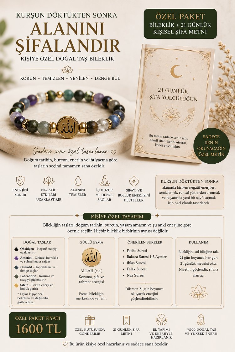 KURŞUN SONRASI KİŞİYE ÖZEL ŞİFA PAKETİ