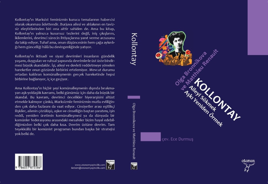 Kollontay: Aileyi Sökmek, Aşkı Yeniden Örmek