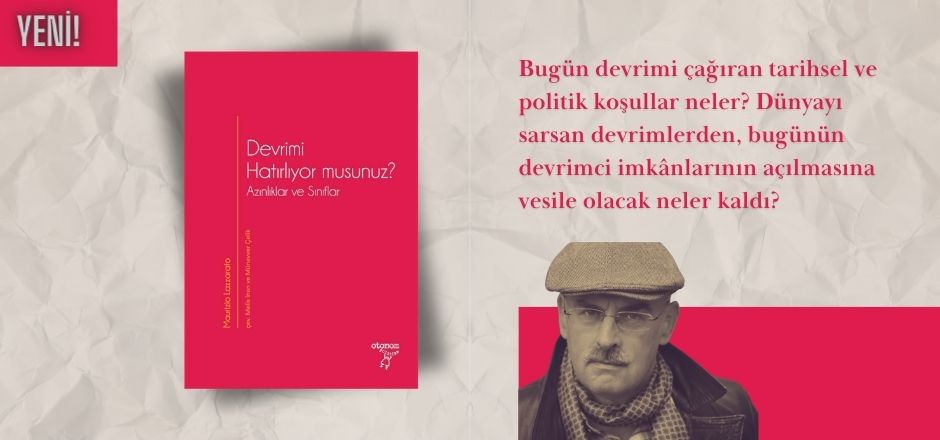Devrimi Hatırlıyor musunuz?: Azınlıklar ve Sınıflar