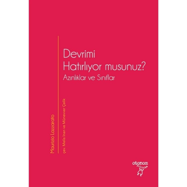 Devrimi Hatırlıyor musunuz?: Azınlıklar ve Sınıflar