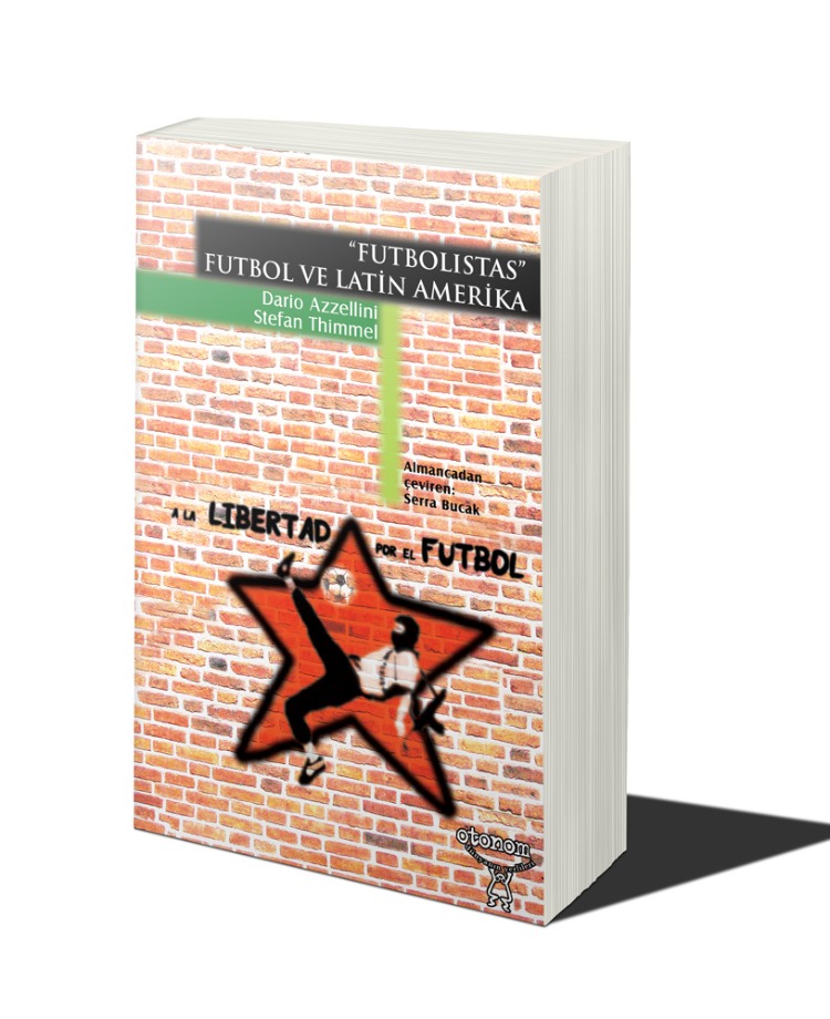 Futbolistas: Futbol Ve Latin Amerika