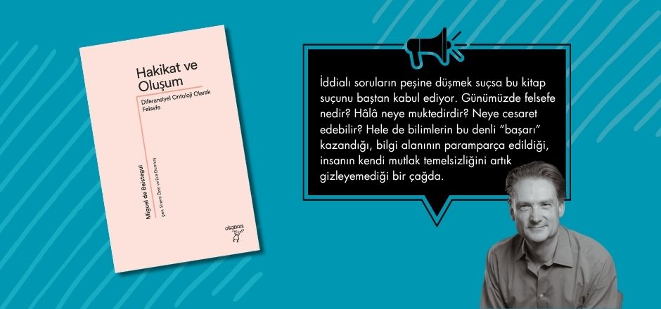 Hakikat ve Oluşum: Diferansiyel Ontoloji Olarak Felsefe